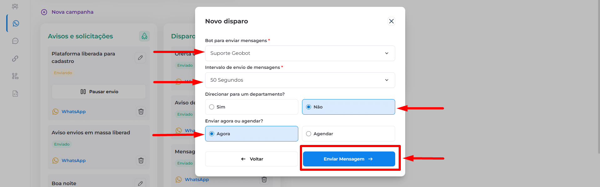 Selecione o bot, o intervalo de mensagens, departamentos, e enviar agora